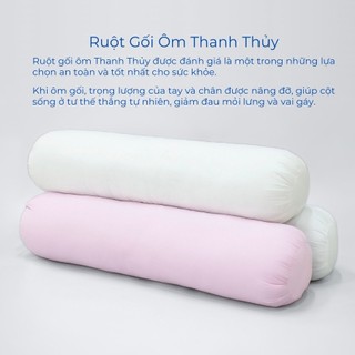 [GIẢM 5%] Ruột gối ôm Thanh Thủy - THANH THUY