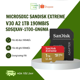 Thẻ Nhớ MicroSDXC SanDisk Extreme V30 A2 1TB 190MB/s SDSQXAV-1T00-GN6MA