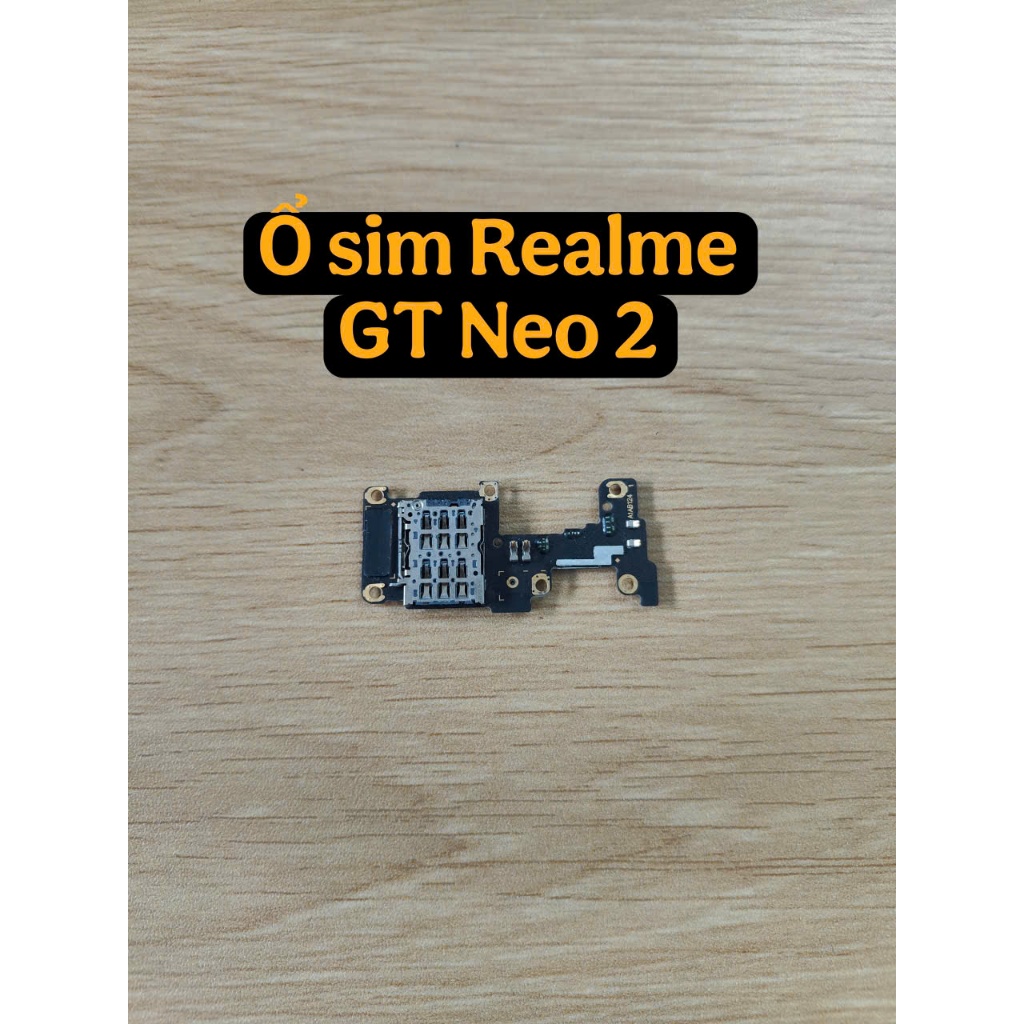 Ổ sim Realme GT Neo 2 ( ổ sim realme gt neo 2 )