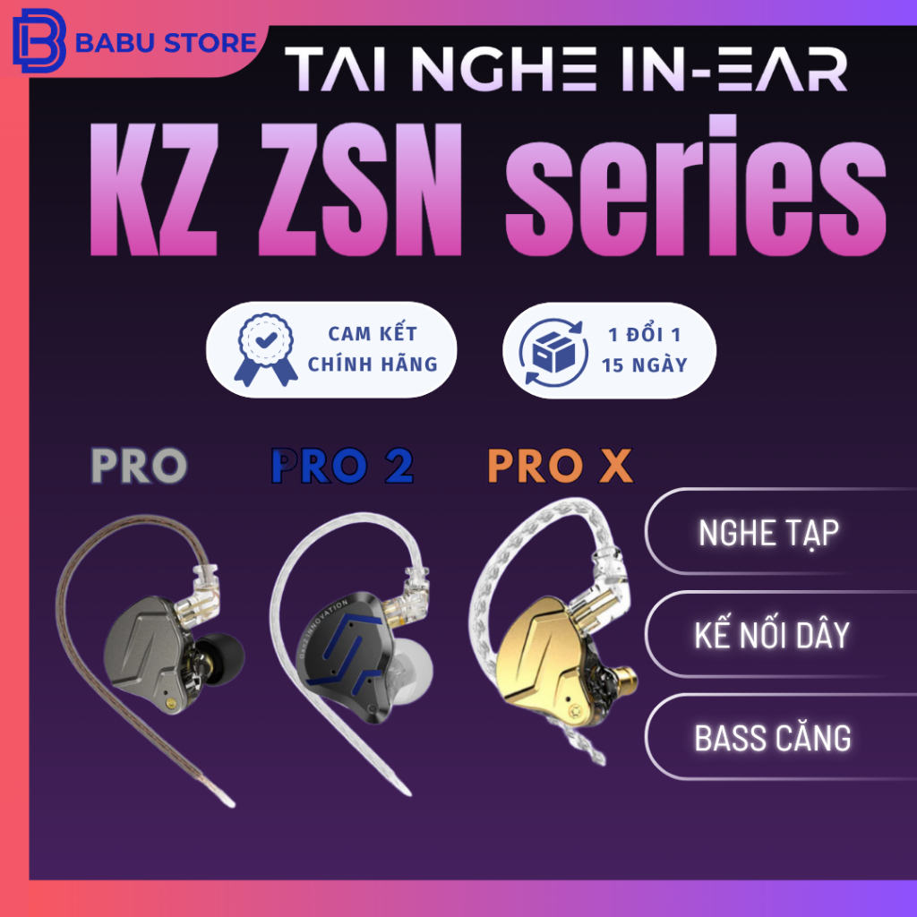 [SẴN HÀNG] Tai Nghe Nhét Tai In Ear KZ ZSN Series (Pro, Pro X, Pro 2) HIFI Driver Hybrid Có Mic
