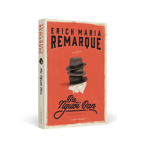 Sách_Ba người bạn_Erich Maria Remarque