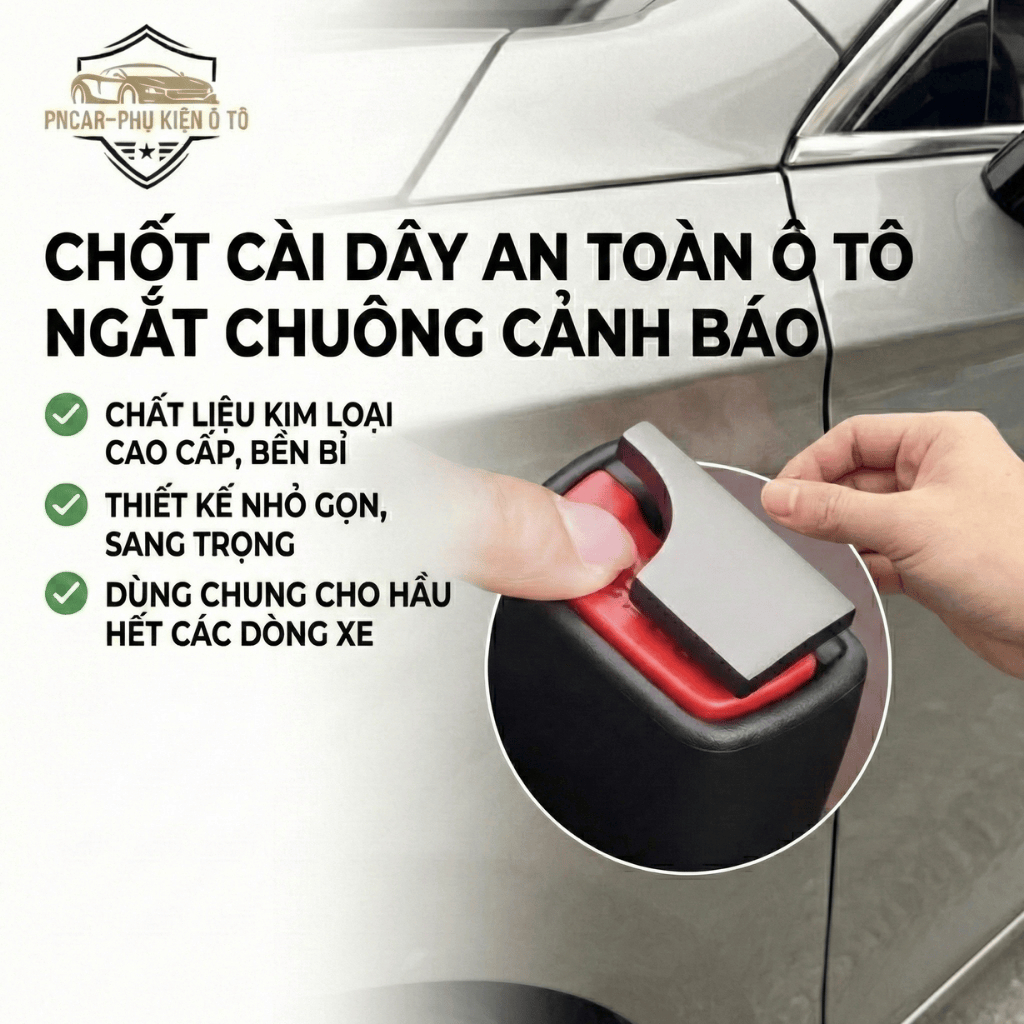 Chốt Cài Dây An Toàn Ô Tô Ngắt Chuông Cảnh Báo Bằng Hợp Kim Dành Cho Mercedes,BMW,Hyundai,Toyota,Mazda,Kia... [PNCar]