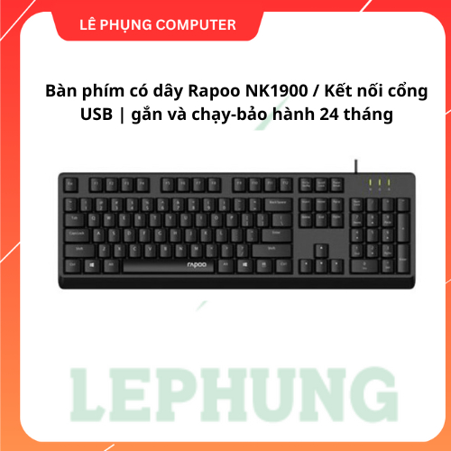 Bàn phím văn phòng có dây Rapoo NK1900 (Màu đen, Thiết kế chống bắn nước /kết nối USB/104phím- Bảo h