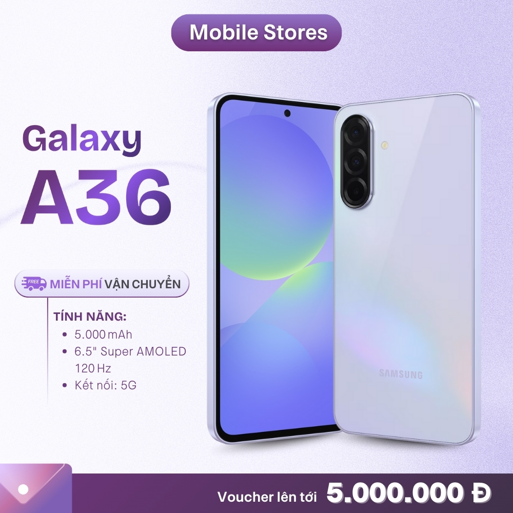 Điện Thoại Samsung Galaxy A36 5G