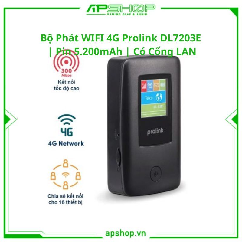 Bộ Phát WIFI 4G Prolink DL7203E | Pin 5.200mAh | Có Cổng LAN | Chính hãng.