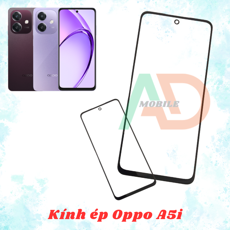 AD mặt kính Oppo A5i , kính dùng ép cho Oppo A5i