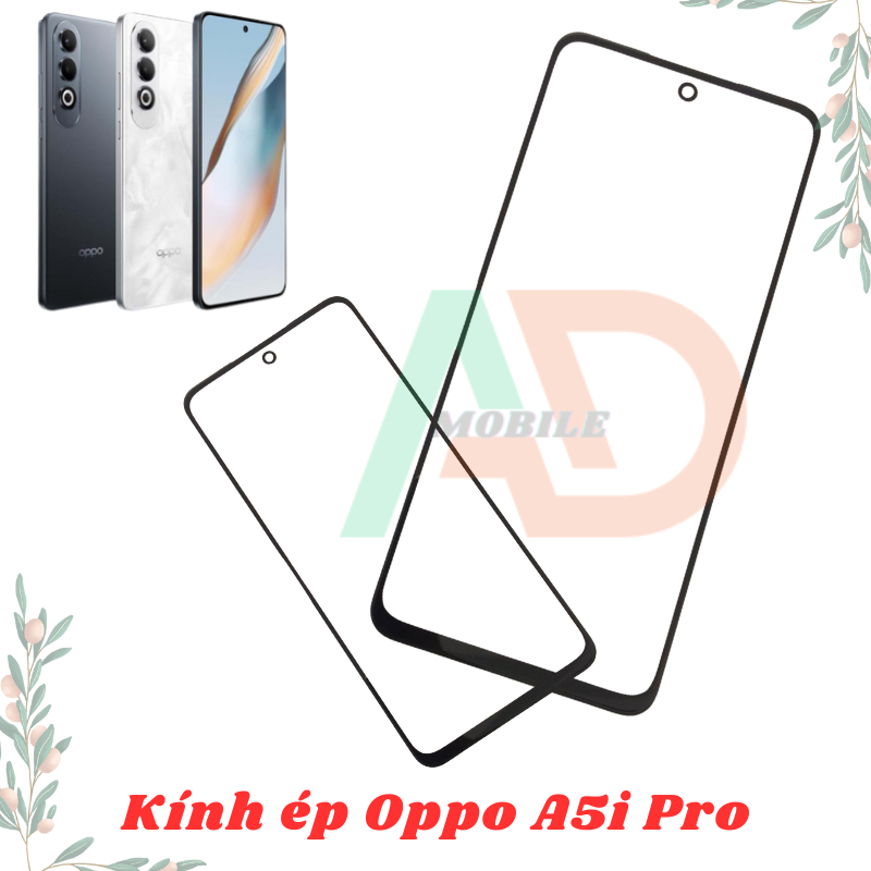 AD mặt kính Oppo A5i Pro , kính dùng ép cho Oppo A5i Pro