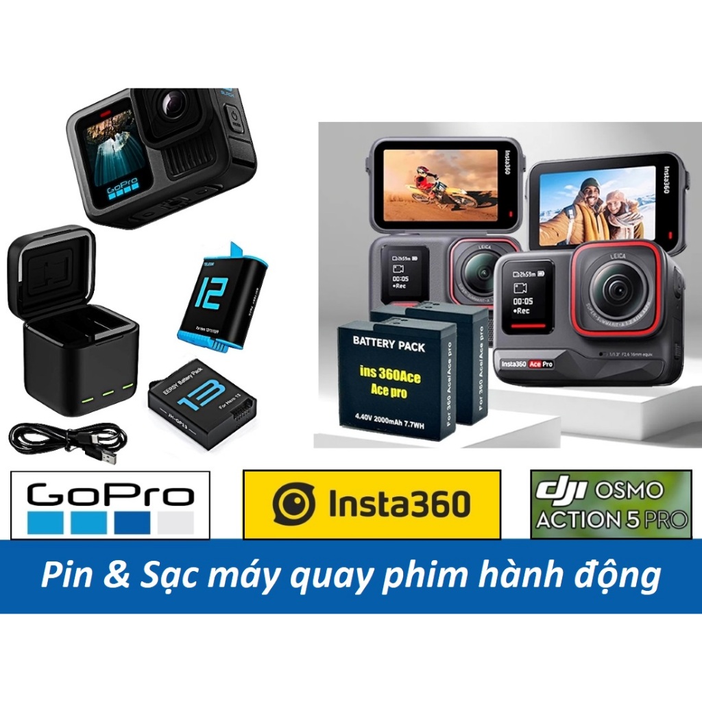 Pin, Sạc Máy quay phim hành động GoPro Hero, Insta 360 Ace/Ace Pro2 & Dji Osmo action