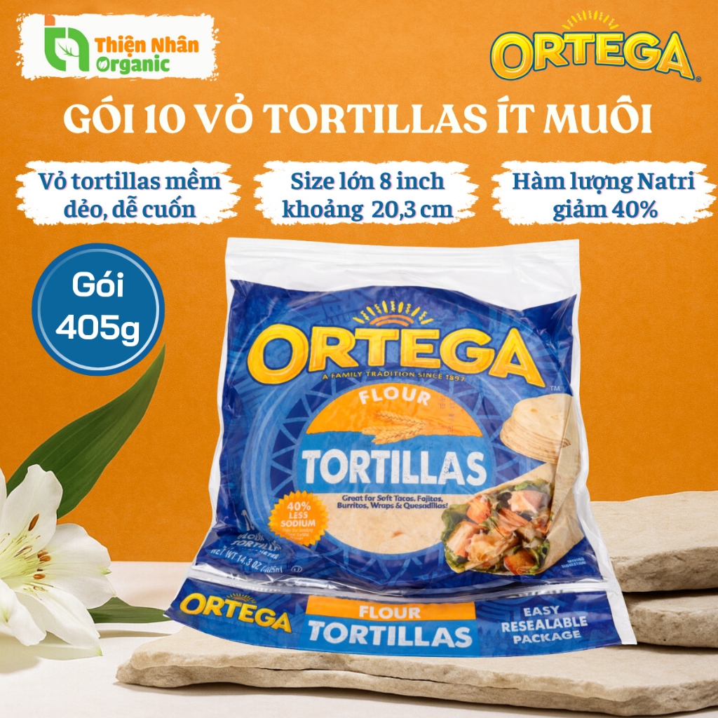 Gói 10 Vỏ Bánh Tortillas ORTEGA Ít Muối Size Lớn 8 inch 405gr Làm Bánh Taco Vỏ Mềm Dễ Cuốn