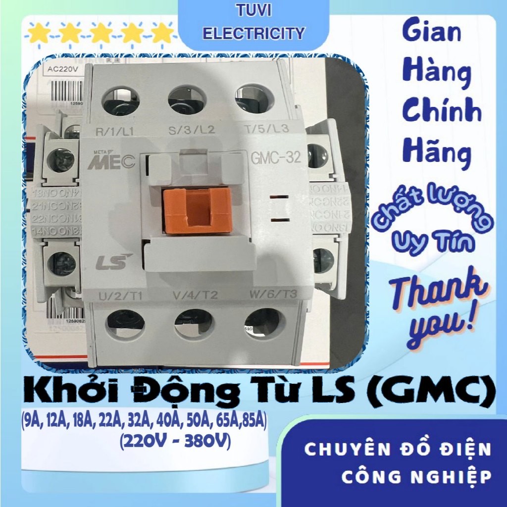 Khởi Động Từ LS GMC 9/12/18/22/32/40/50/65/85 , Contactor LS Khởi LS GMC 9A 12A 18A 22A 32A 40A, Khở
