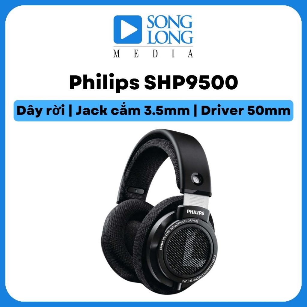 Tai nghe Philips SHP9500 CHÍNH HÃNG PHÂN PHỐI