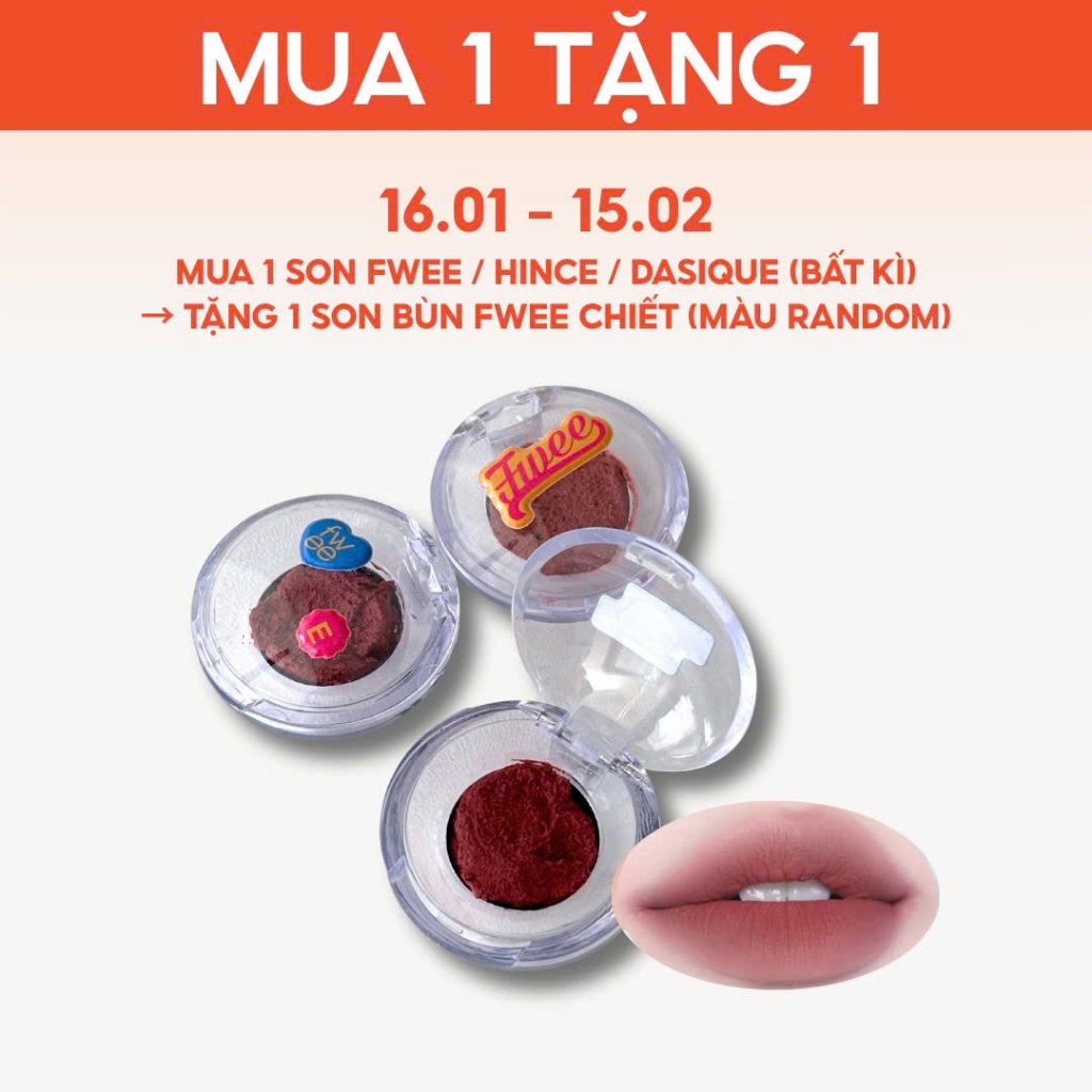 [GIFT] Son bùn FWEE - CHIẾT RANDOM MÀU