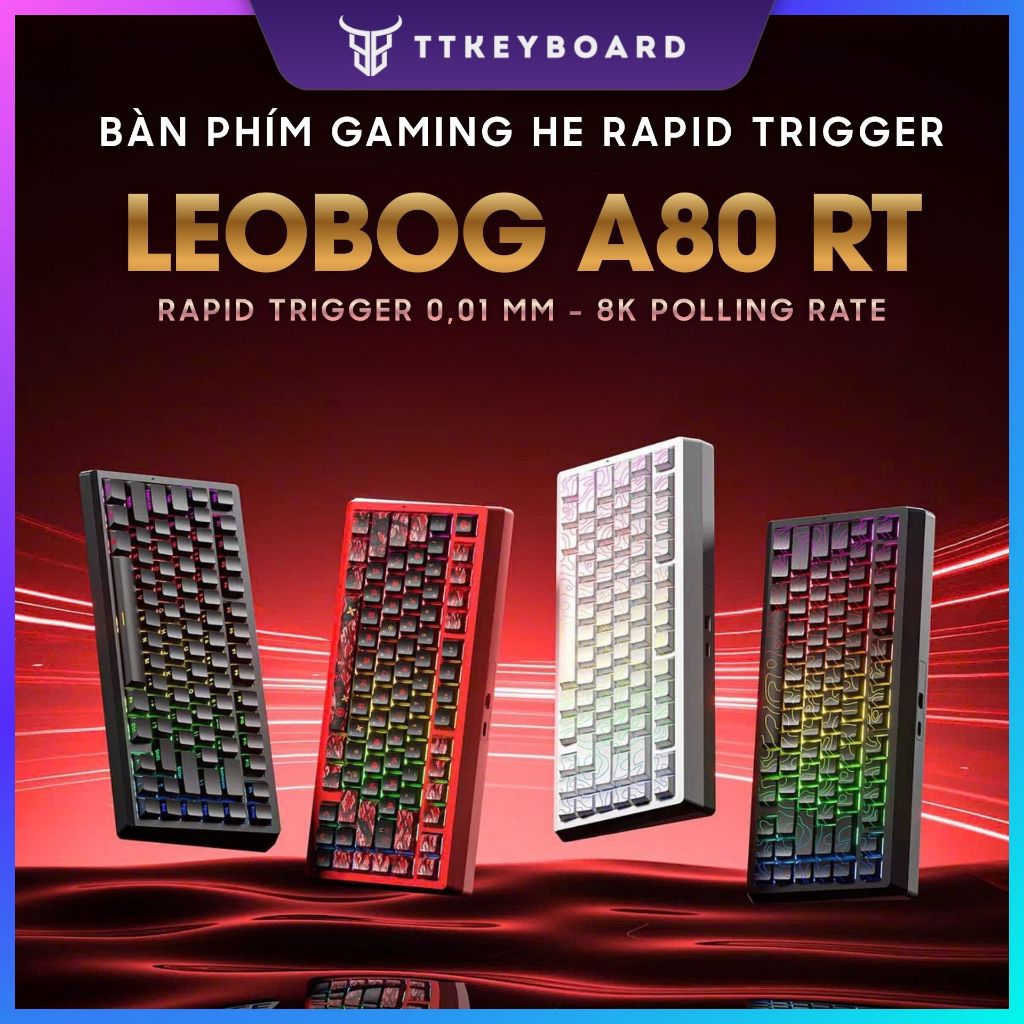 [Hỏa Tốc] Bàn Phím Cơ Rapid Trigger LEOBOG A80 RT Rapid Trigger 0,01mm 8K Polling Rate Chuyên Esport