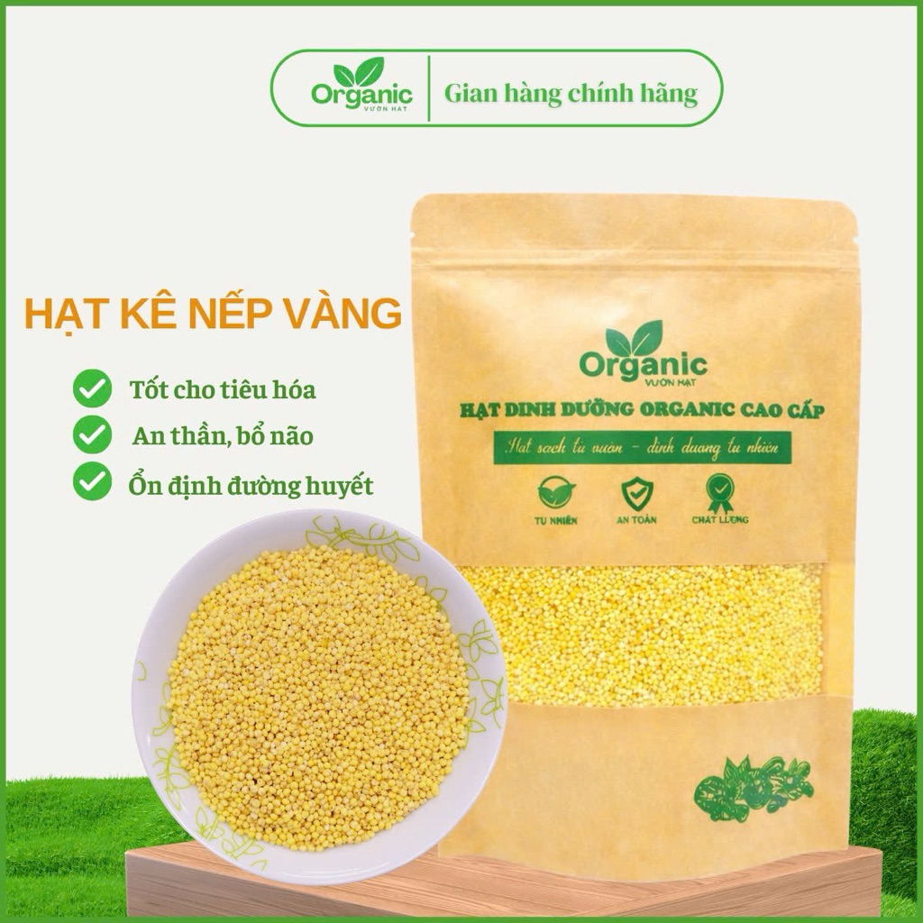 Hạt kê nếp vàng nghệ an Vườn Organic cao cấp chất lượng