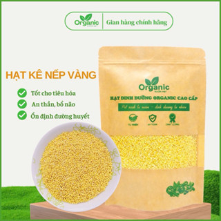 Hạt kê nếp vàng nghệ an Vườn Organic cao cấp chất lượng