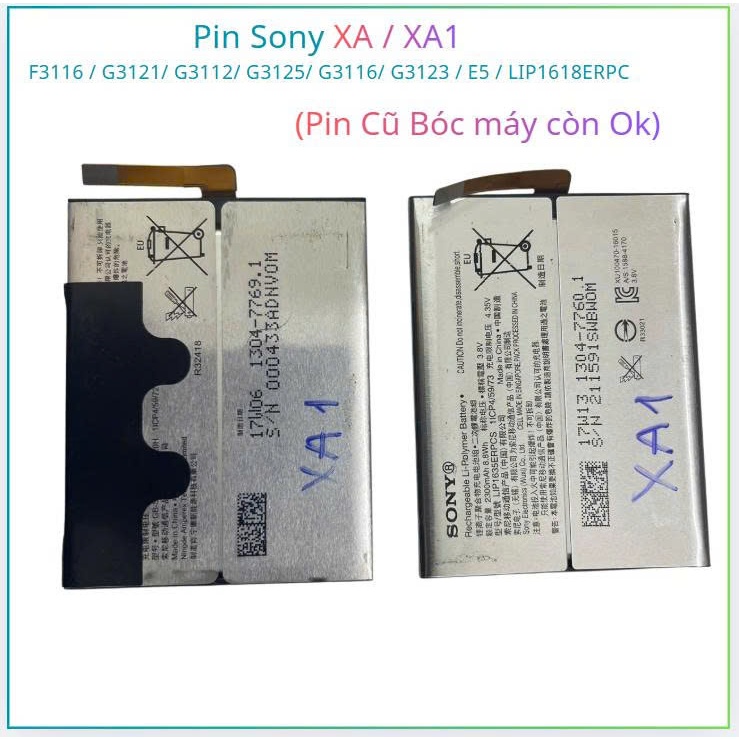 Pin Sony XA / XA1  F3116 / G3121/ G3112/ G3125/ G3116/ G3123 / E5 / LIP1618ERPC ,pin cũ bóc máy ok