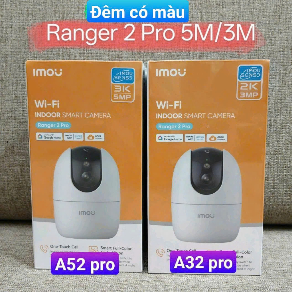 imou A32 Pro 3M- A52 Pro 5M 3K