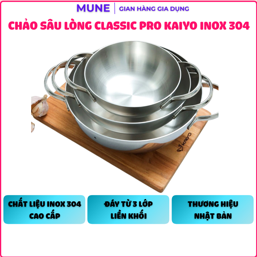 Chảo Sâu Lòng Inox 304 Đáy Từ 3 Lớp Liền Khối Classic Pro Kaiyo 16cm 20cm 24cm Phù Hợp Mọi Loại Bếp