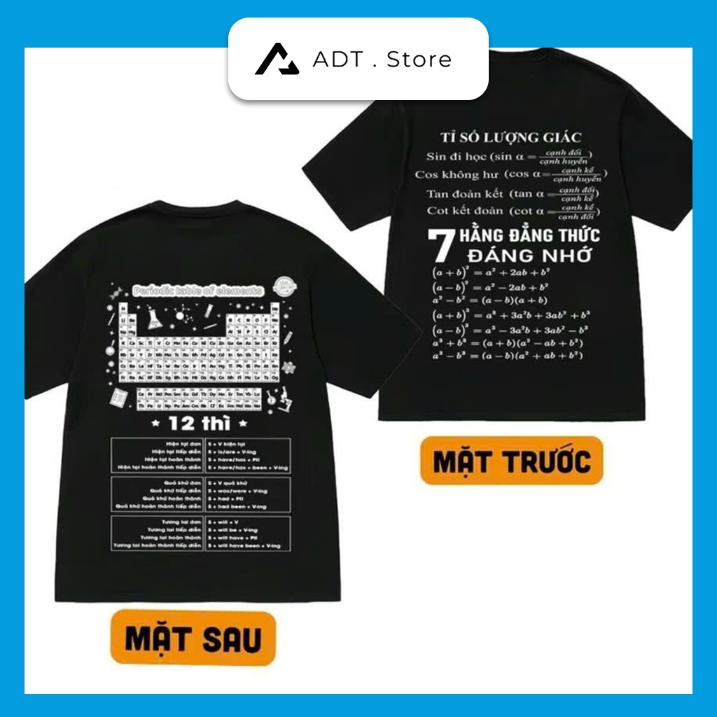 Áo thun 7 hằng đẳng thức đáng nhớ, tỉ số lượng giác,bảng tuần hoàn hóa học và 12 thì - Team Flash - 