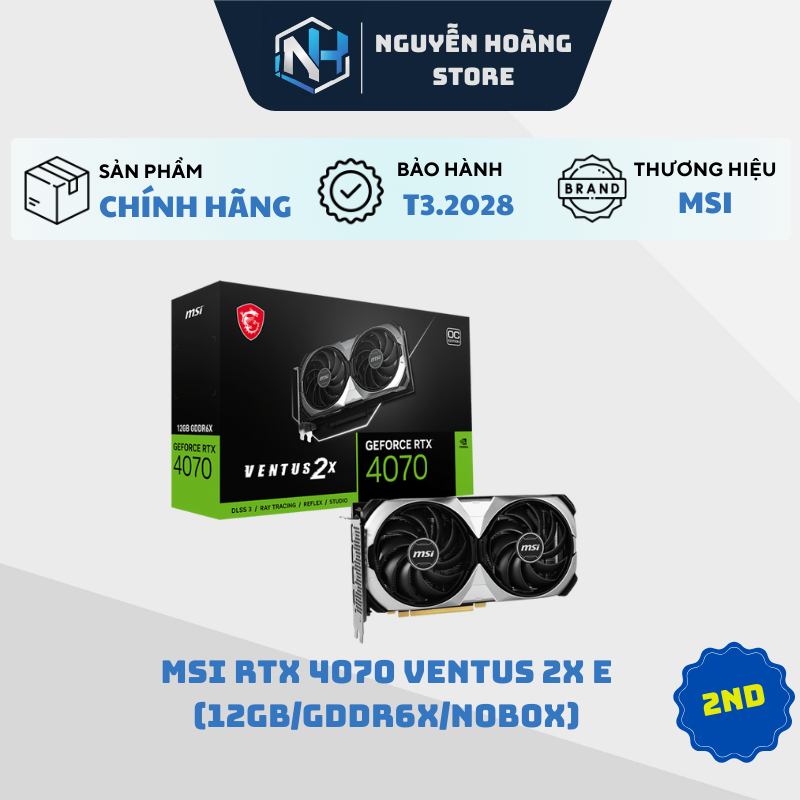 VGA card màn hình MSI RTX 4070 Ventus 2X E 12GB 2ND