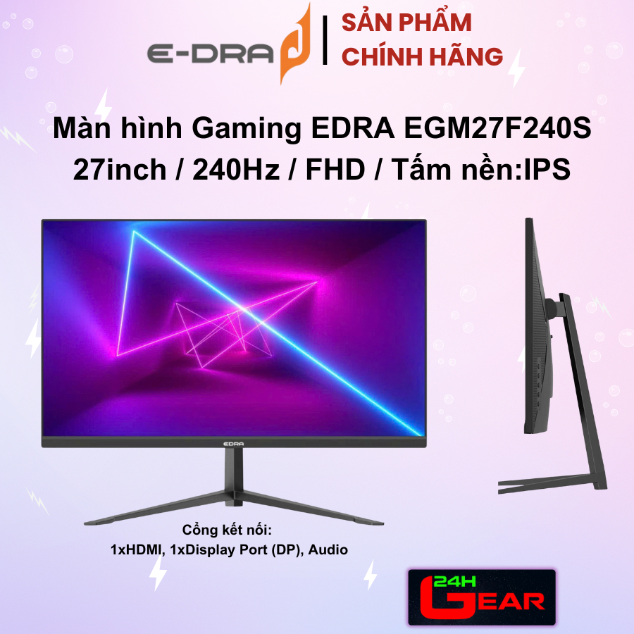 Màn hình Gaming EDRA EGM27F240S 27 inch FullHD 240Hz Chính Hãng