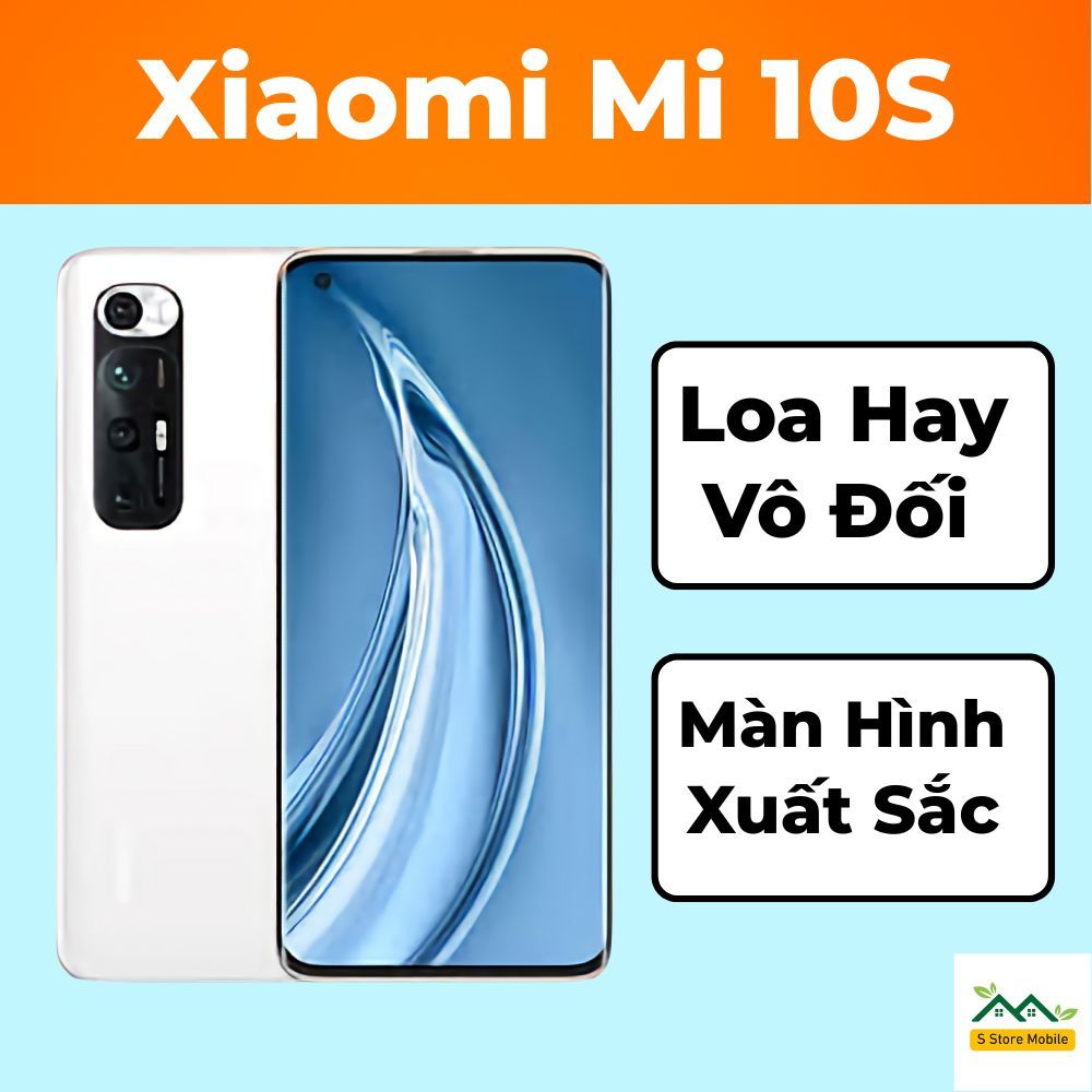 Điện Thoại Xiaomi Mi 10s Loa Kép Haman Kardon Đỉnh Cao Màn Công OLED Chíp Snapdragon 870 Ram 12/256