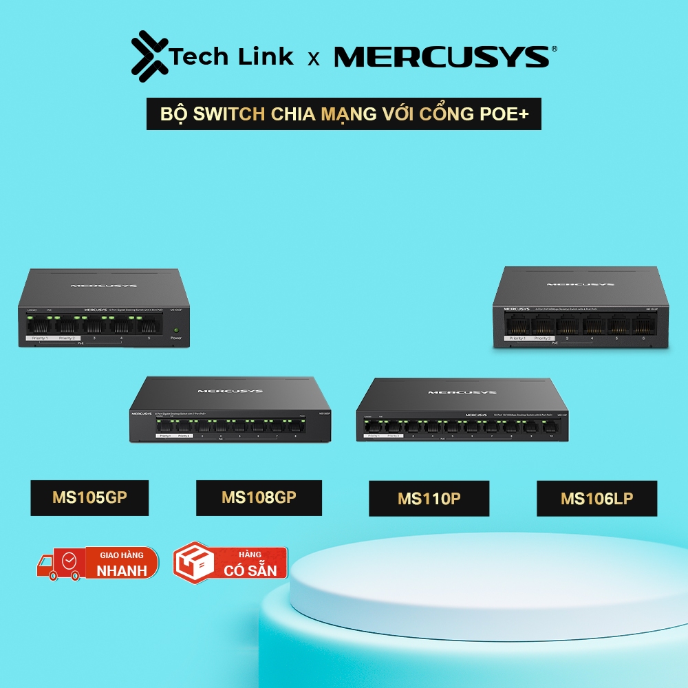 Switch Chia Mạng Mercusys MS105GP / MS108GP / MS110P / MS106LP – Hỗ Trợ PoE+