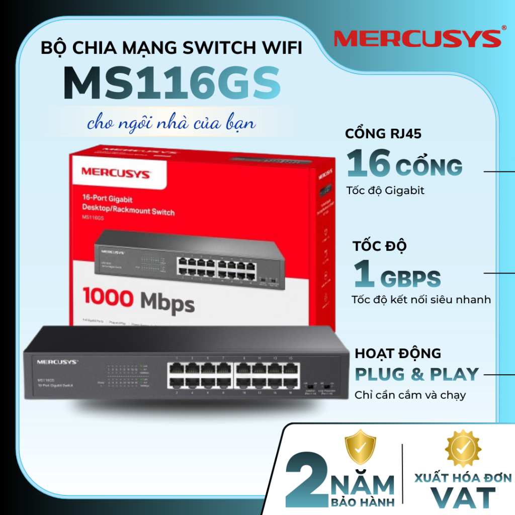 Bộ Chia Mạng Switch Gigabit Mercusys MS116GS | 16 Cổng, Vỏ Kim Loại, Plug Play, Đa chế độ hoạt động