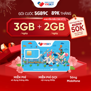 5G89C - Sim Data 5G VNSKY(5GB/ngày) sóng MOBIFONE + Tặng data tháng đầu+Miễn phí phút gọi Nội/Ngoại