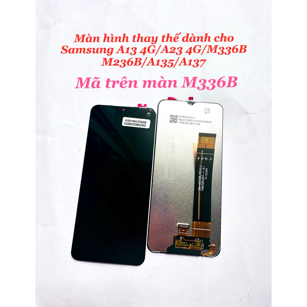 Màn hình thay thế dành cho Samsung A13 4G / A135F / M336B / M236B / A23 4G / M236B