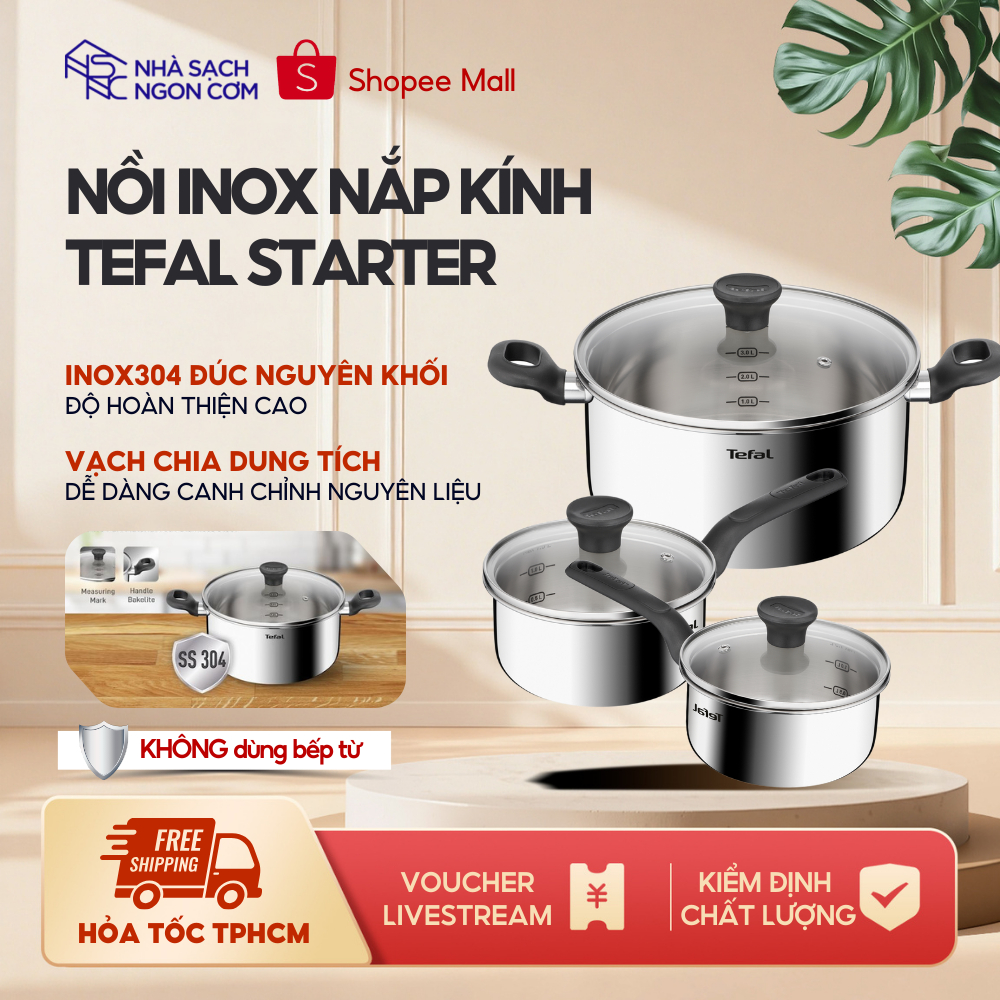 Nồi inox Tefal Starter E325S695 16cm- 18cm - 20cm- 24cm - Dùng cho bếp gas, hồng ngoại
