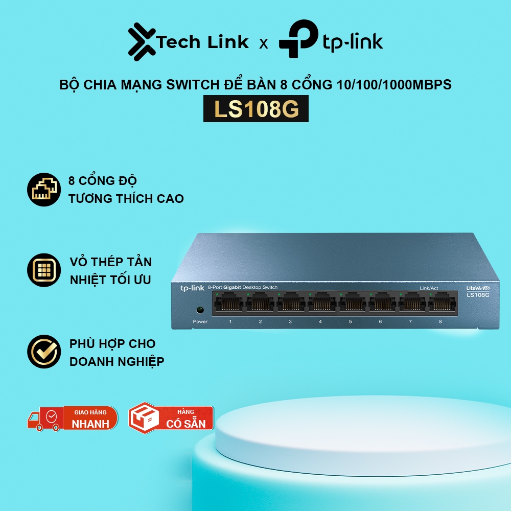 Switch Để Bàn TP-Link LS108G – 8 Cổng Gigabit Ethernet 10/100/1000Mbps