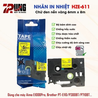 Nhãn In HZe-611 (Chữ Đen Trên Nền Vàng, khổ 6mm X 8M) - Tương Thích Nhãn Brother TZe-611
