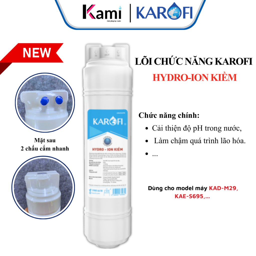 Lõi Chức Năng Hydro-ion Kiềm Karofi Dòng Đúc Cắm Nhanh _  Dùng Cho Model Máy: KAD-M29, KAE-S695, KAE