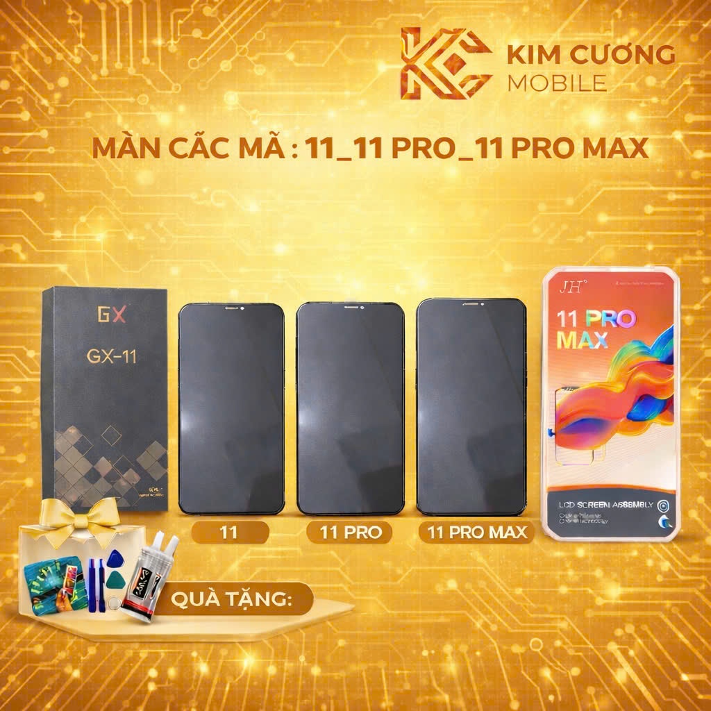 📱MÀN HÌNH DÀNH CHO ĐT 11 / 11 PRO / 11 PRO MAX – GX / JH / ZIN – HIỂN THỊ ĐẸP – CẢM ỨNG MƯỢT📱