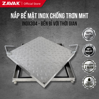 Nắp bể nước ngầm inox Zavak MHT | Nắp bể âm sàn inox 304