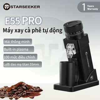 Starseeker Máy xay hạt cà phê E55 PRO 55mm. Máy xay cà phê điều chỉnh độ phân giải vô hạn