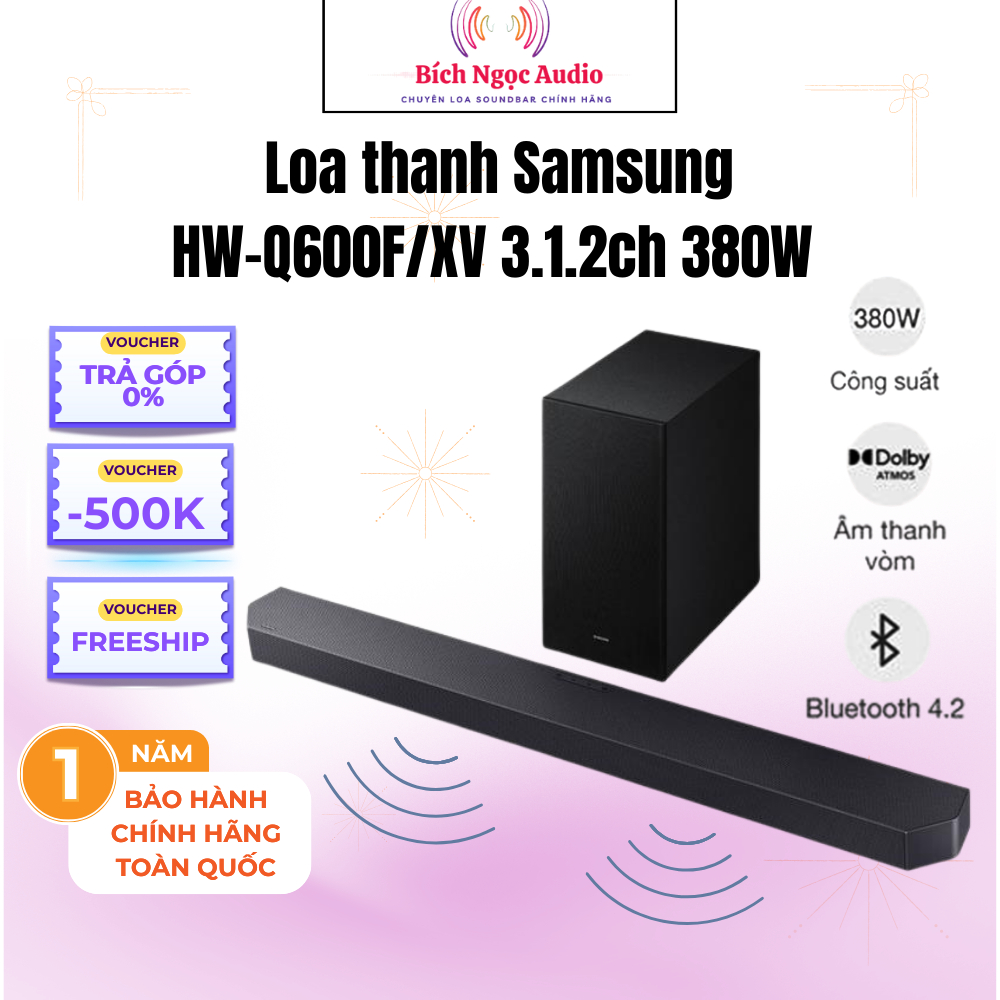 Loa thanh Samsung Q600F Mẫu Mới 2025- Bảo Hành Chính Hãng 12th