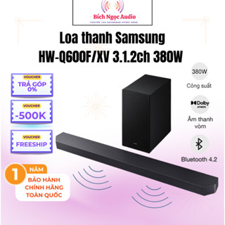 Loa thanh Samsung Q600F Mẫu Mới 2025- Bảo Hành Chính Hãng 12th