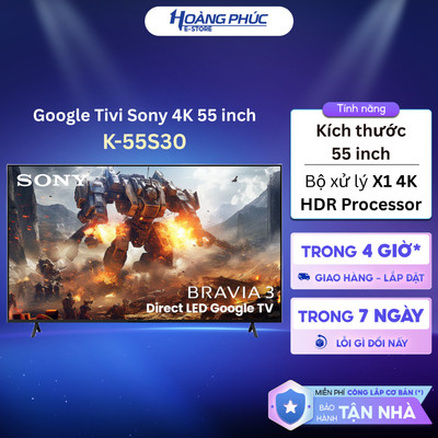 K-55S30 - Google Tivi Sony BRAVIA 3 LED 4K 55 inch K-55S30