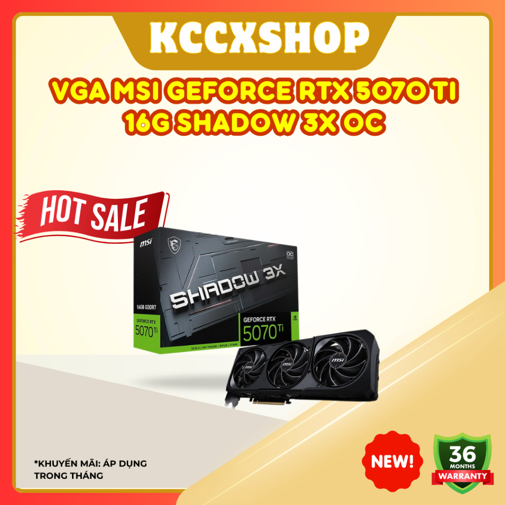 VGA MSI GeForce RTX 5070 Ti 16G SHADOW 3X OC – Hiệu năng mạnh mẽ, tản nhiệt 3 quạt, sẵn sàng chiến g