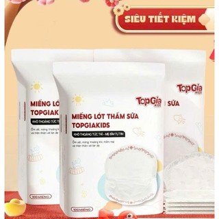 BỊCH 100 miếng lót thấm sữa, miếng dán thấm hút sữa Topgiakids dán chắc chắn, mềm mại, an toàn Tặng móc treo Lân tôp gia