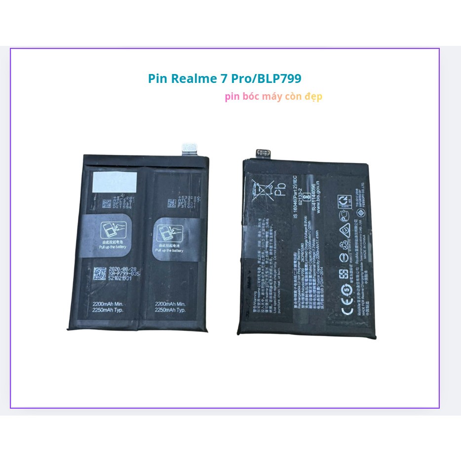 Pin realme 7 pro/blp799 ,bóc máy còn ok