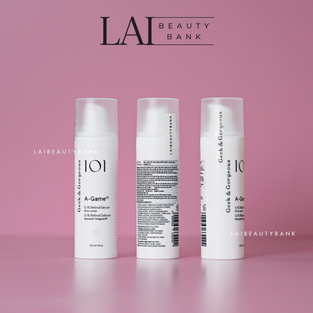 Serum chứa 0.1% Retinal Geek&Gorgeous A-Game 10 chống lão hóa, làm săn chắc da 30ml HÀNG CÔNG TY