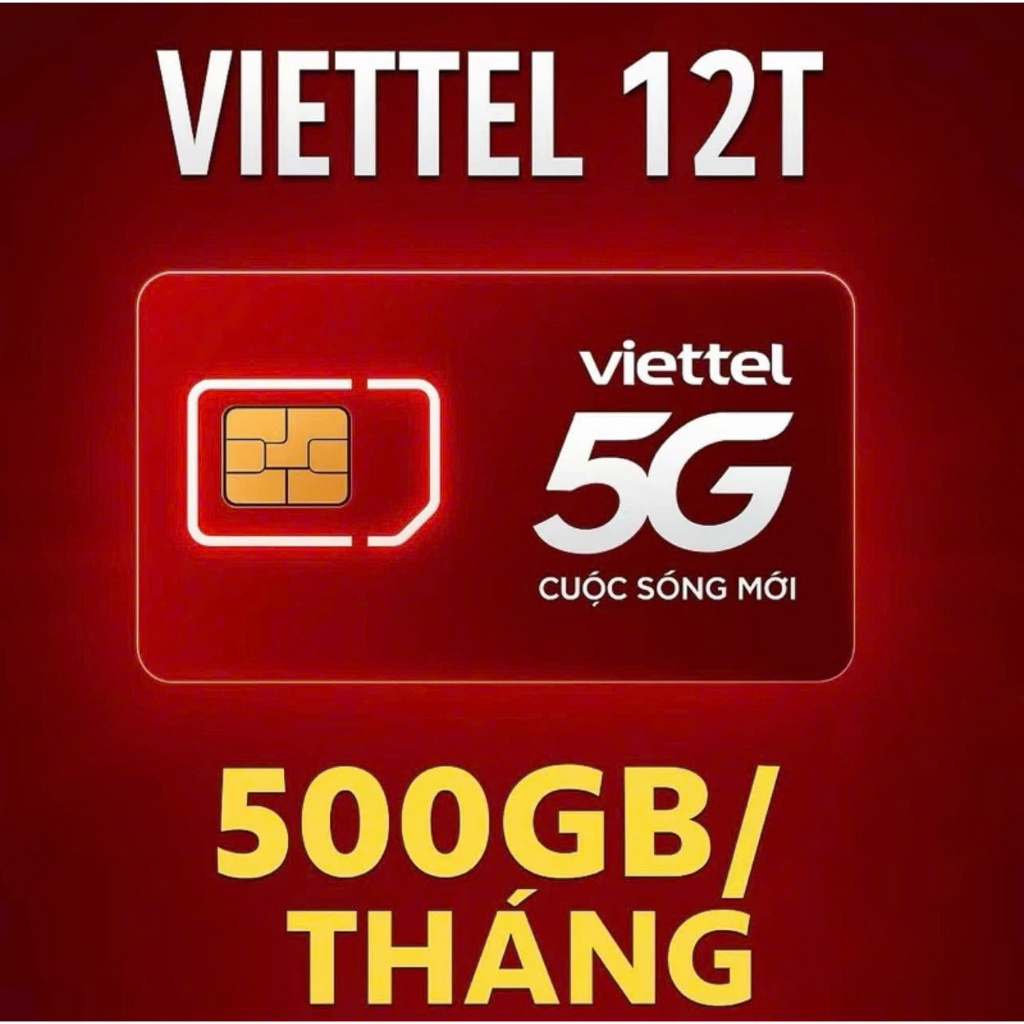 Sim 5G Viettel 12T5G125 500GB/tháng 6000GB/năm Sim Mạng Tốc Độ Cao Đăng Kí Chính Chủ - Kho Sim An Nh