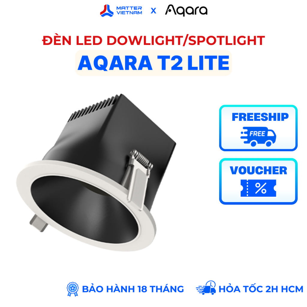 Aqara T2 Lite - Đèn Âm Trần Downlight / Spotlight Aqara, Kết Nối Zigbee, Tương Thích Apple Homekit -