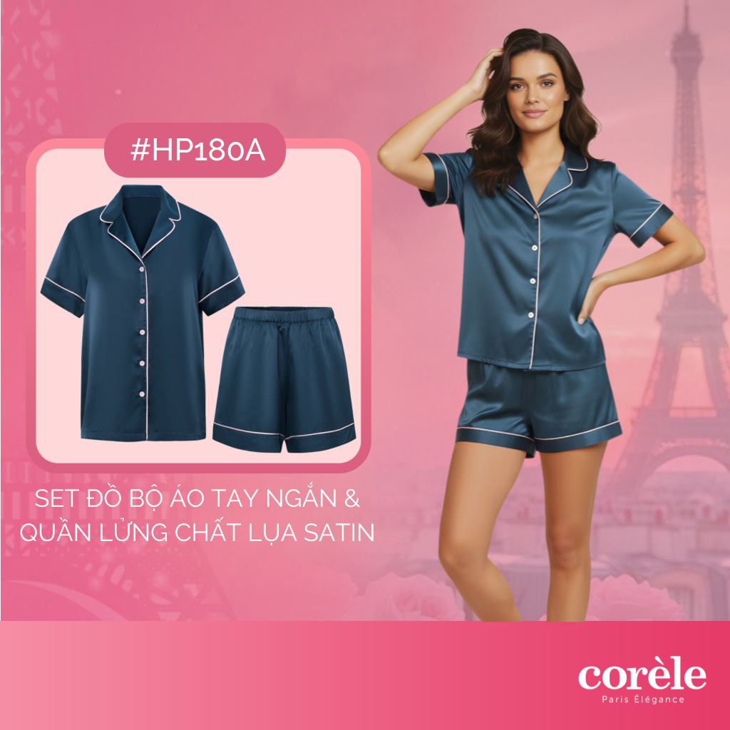 Đồ bộ Pijama nữ lụa satin cao cấp mặc nhà tay ngắn quần lửng, chuẩn OEKO-TEX | CORÈLE HP180A