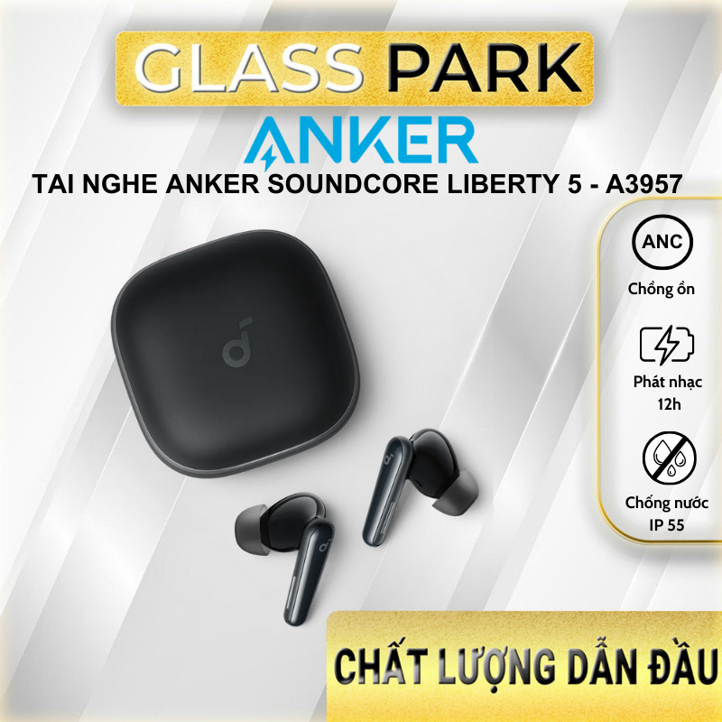 Tai nghe Bluetooth Anker Soundcore Liberty 5 - A3957 chống ồn, chống nước IP55, pin sử dụng dài lâu