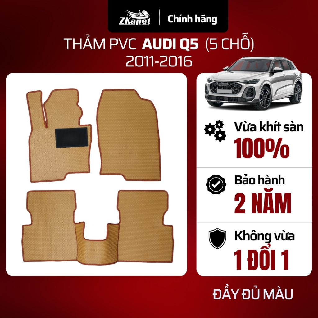 Thảm Lót Sàn Ô Tô PVC Xe Audi Q5 2011-Đến Nay 5 chỗ, Chống Bẩn Toàn Diện ZKAPET