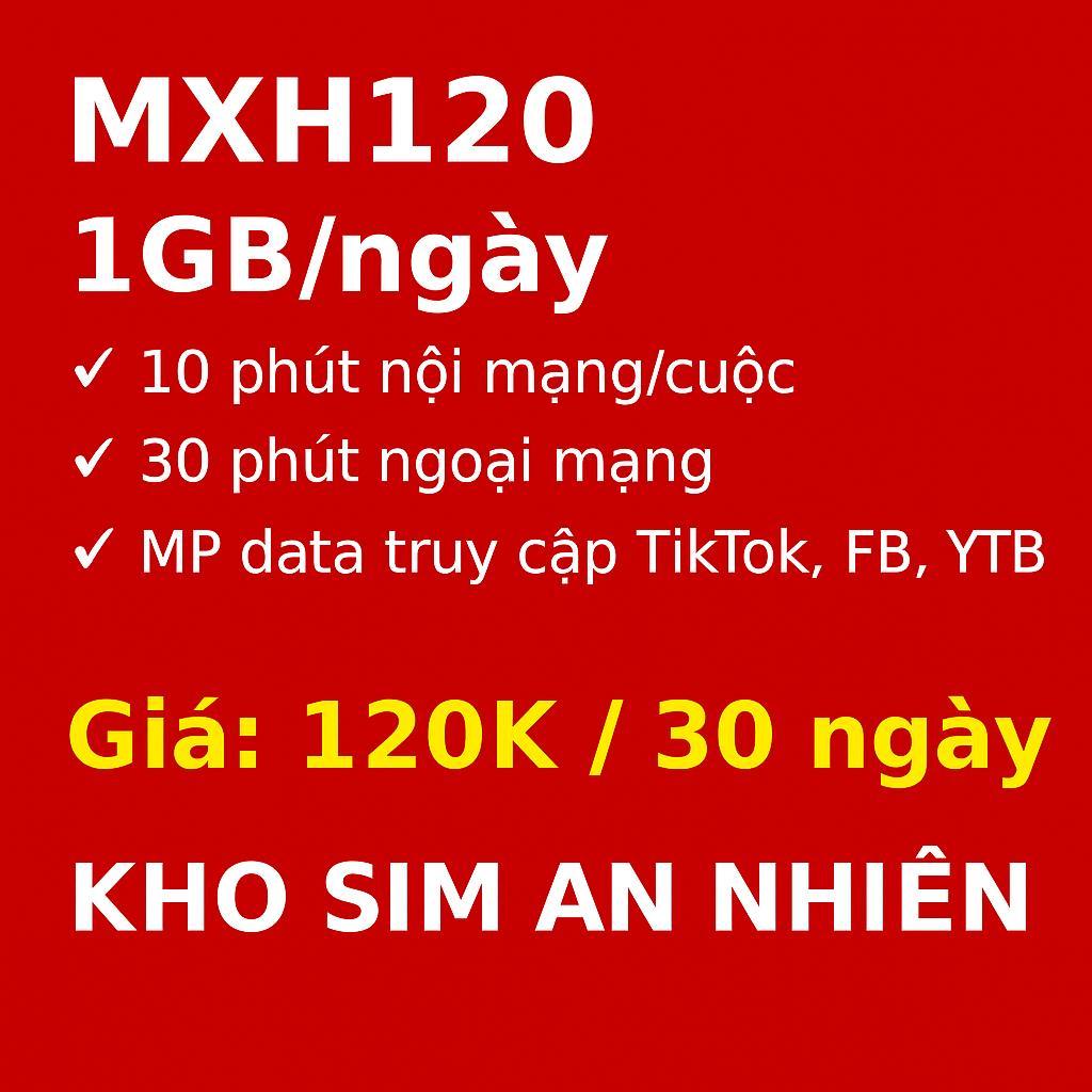 SIM VIETTEL MXH120 1GB/Ngày